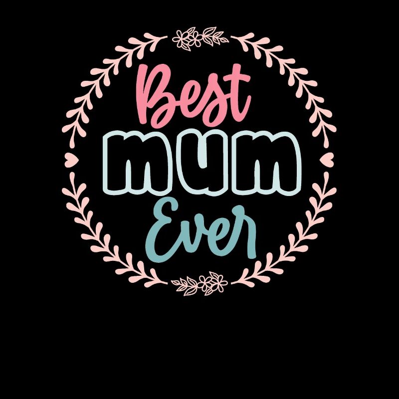 Beste Mutter aller Zeiten - Muttertag