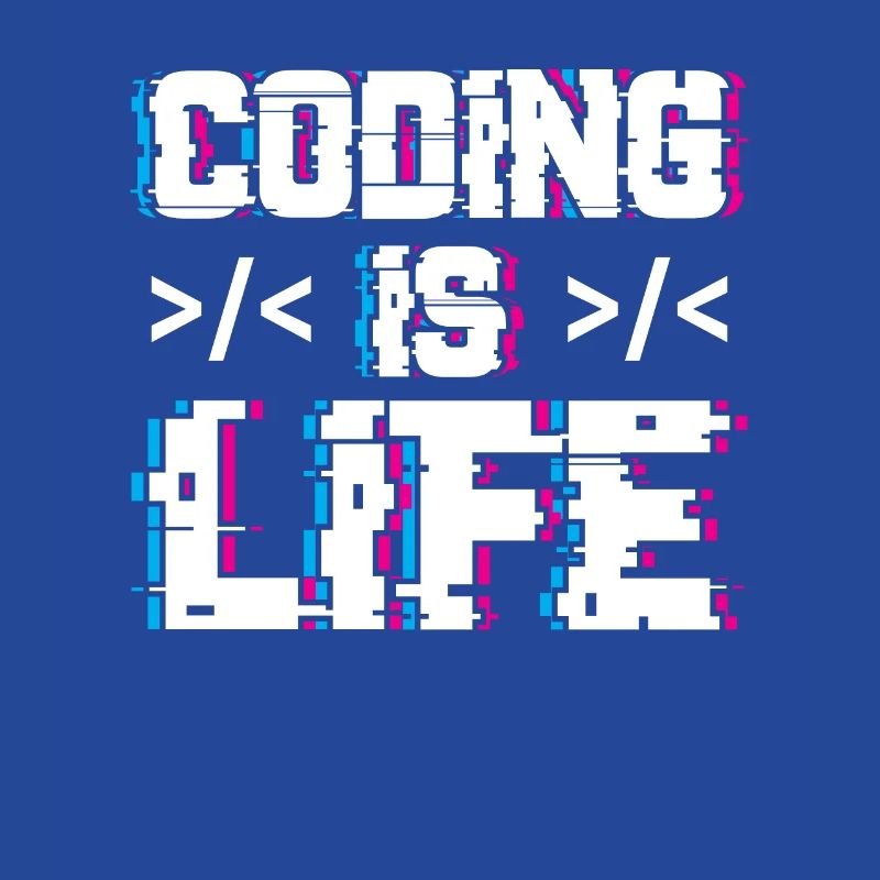 Coding is Life Programmer Coder Code