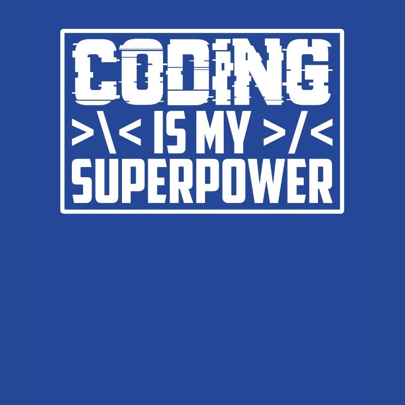 Coding Ist Meine Superkraft Programmierer Coder