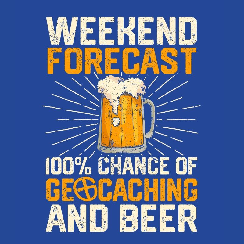 Wochenendvorhersage 100% Chance auf Geocaching