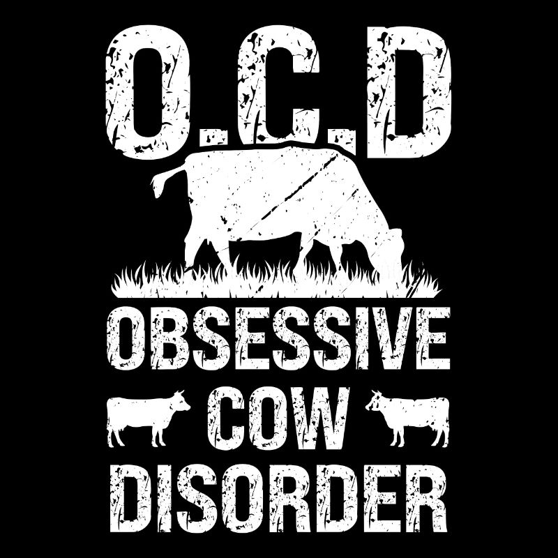 OCD Obsessive-Compulsive Cow Disorder