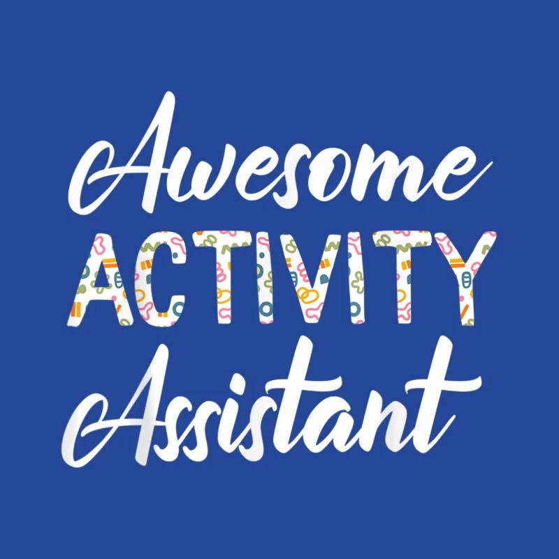 Activity Assistant Activity Professionals Week