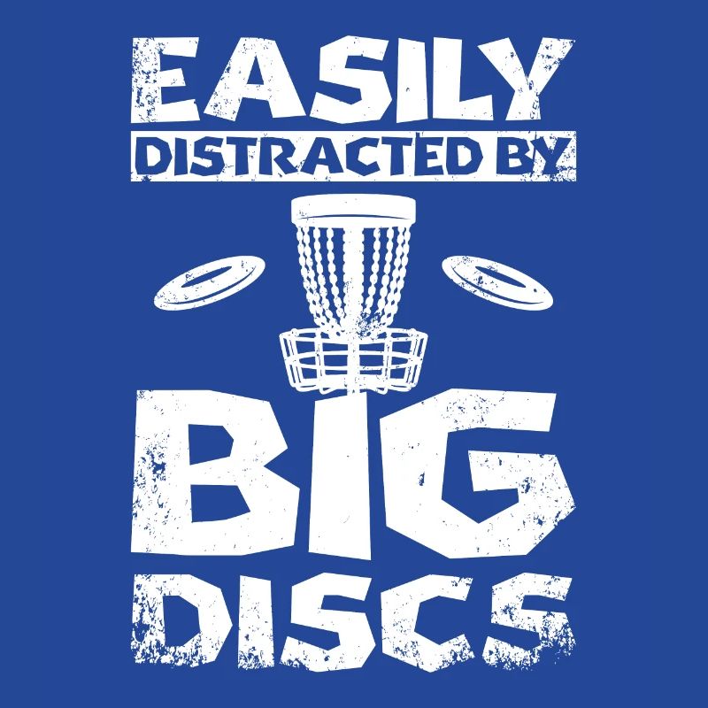 Easily distracted by big discs golf