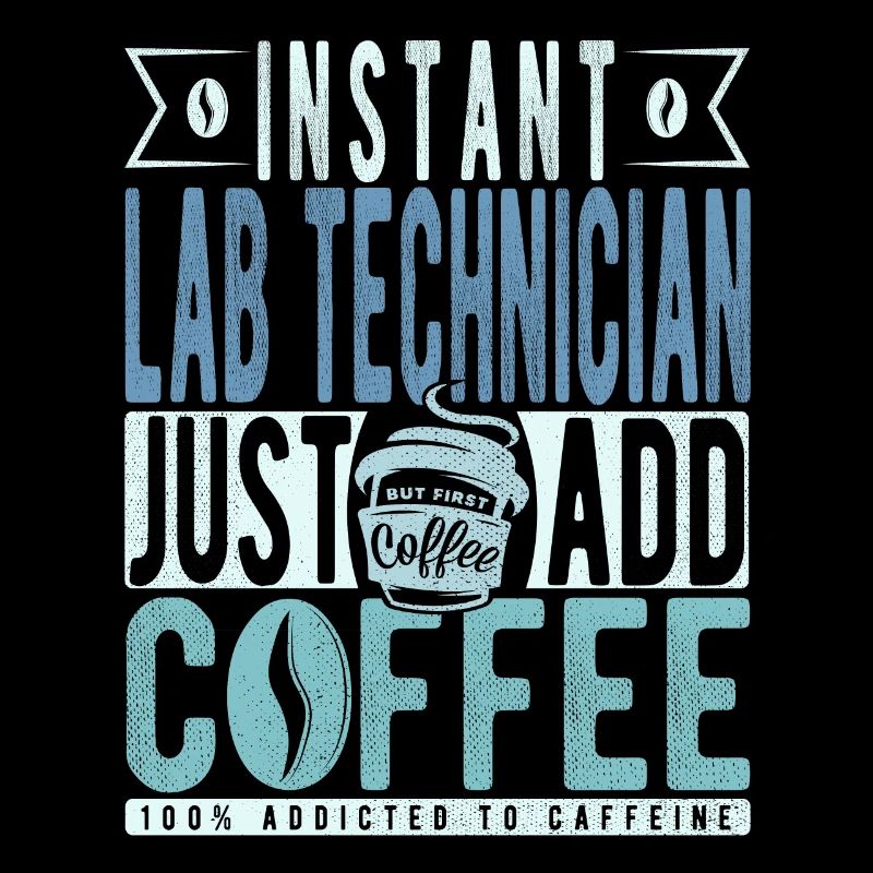 Technicien de laboratoire instantané Il suffit d’ajouter du café