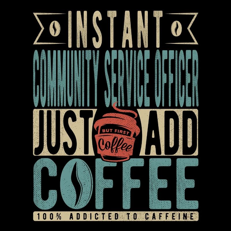 Agent de service communautaire instantané Il suffit d’ajouter du café