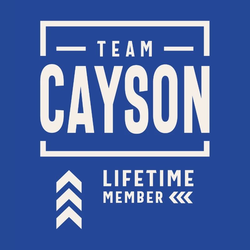 Team Cayson Lebenslanges Mitglied Lustiger Name Cayson