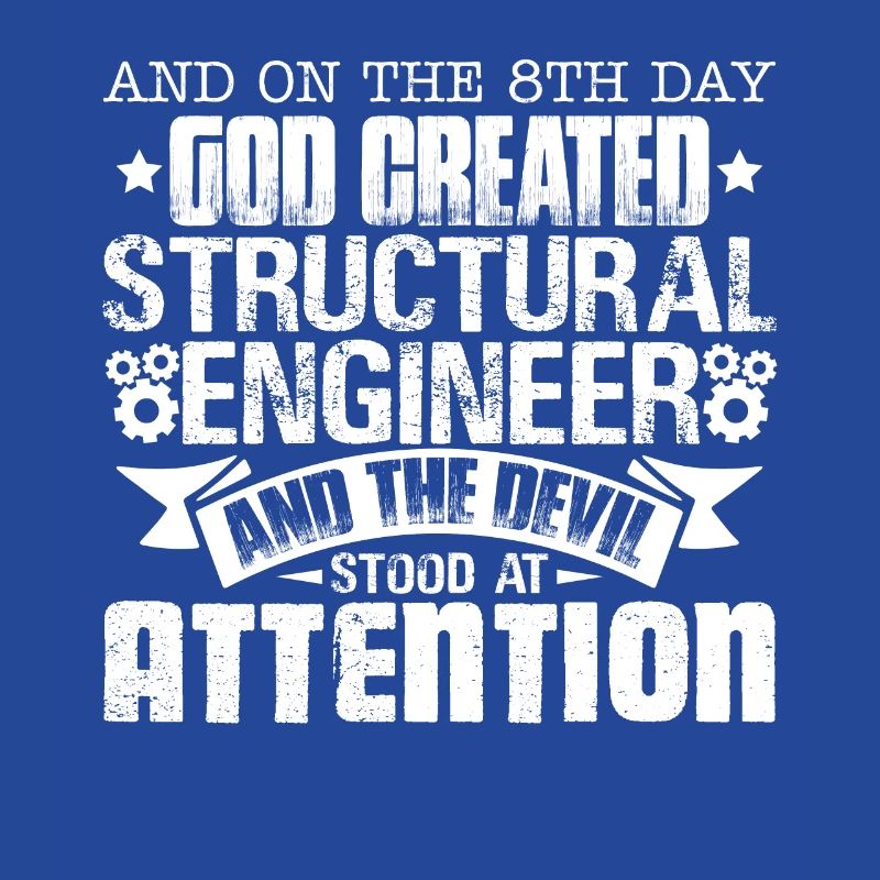 God Created Structural Engineer