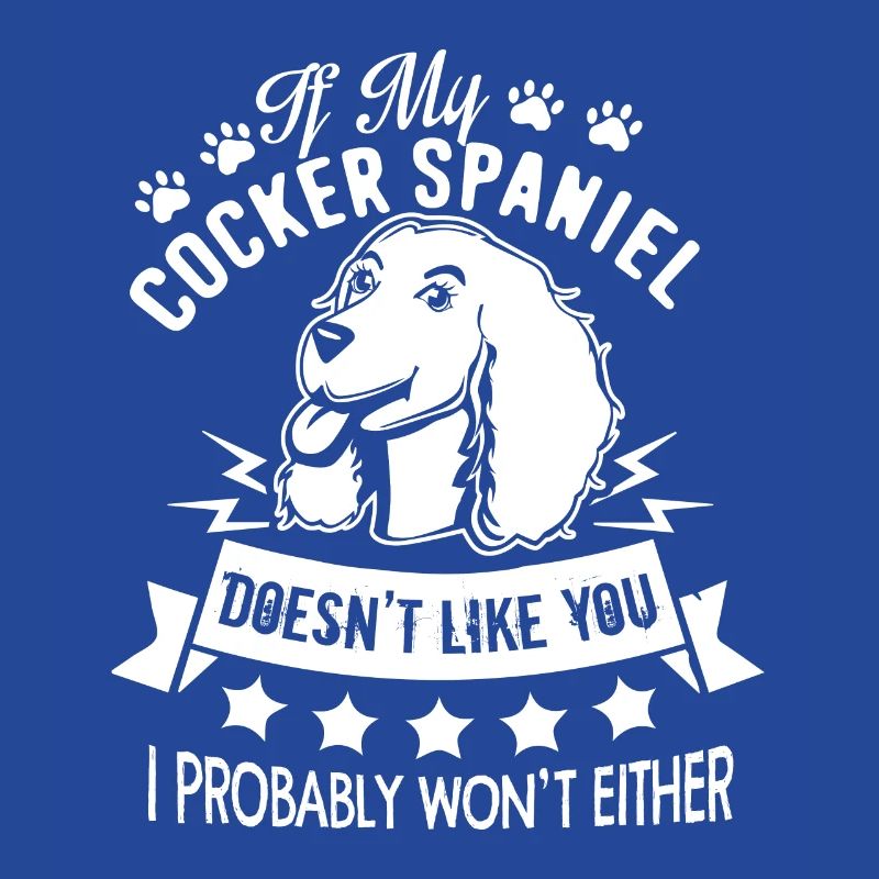 If My Cocker Spaniel Doesn't Like You