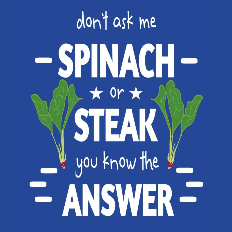 Spinatzeit oder Steak ironisch aufbereitet lustig