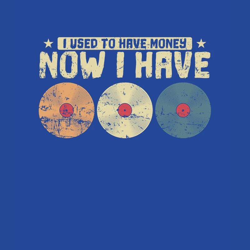 J’avais de l’argent maintenant j’ai des vinyles