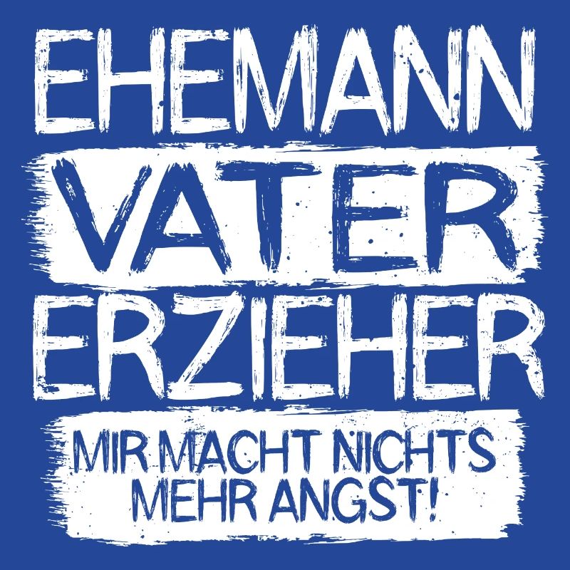Ehemann Vater Erzieher
