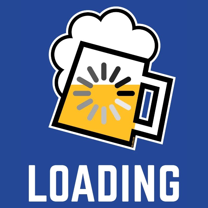 Beer Loading (Drinking In Progress / Negative / /)