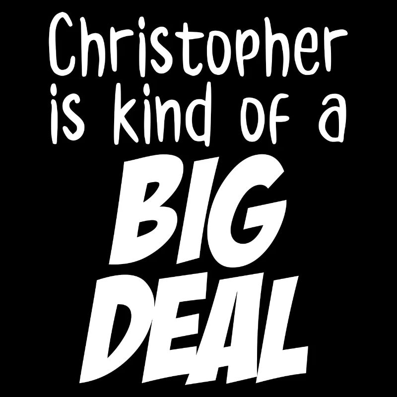 Christopher ist irgendwie eine große Sache