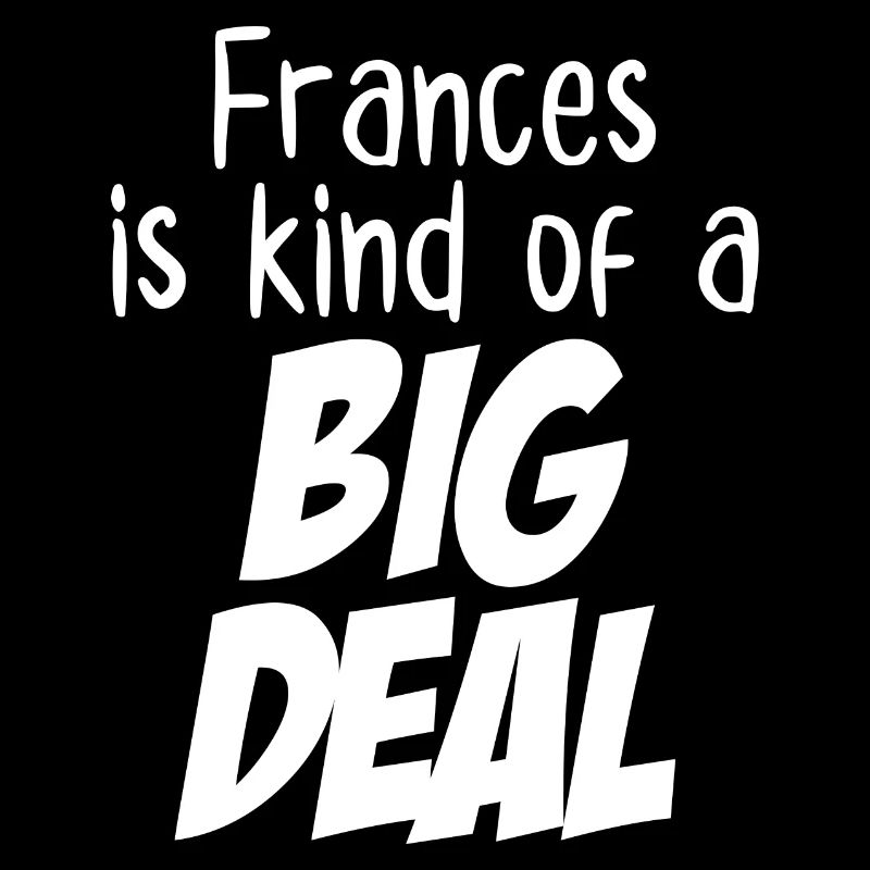 Frances ist eine große Sache