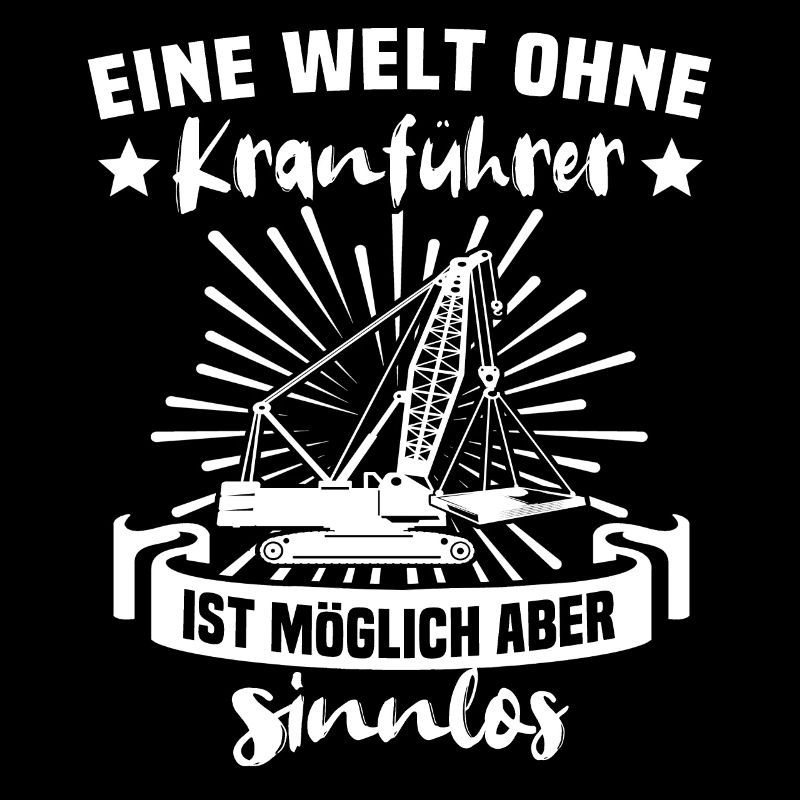Kranfahrer Kranführer Kran