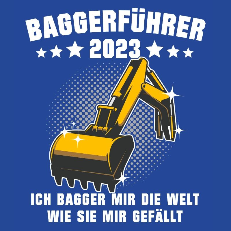 Baggerführer 2023 Baggerfahrer Bagger