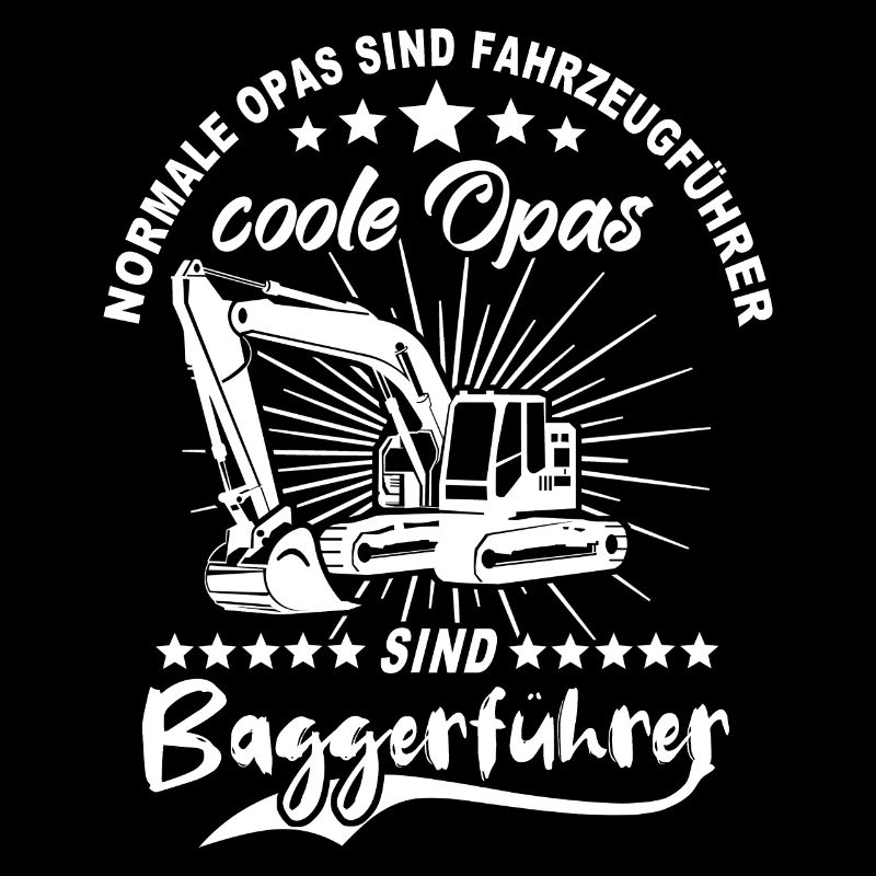 Baggerfuehrer Opa Baggerfahrer