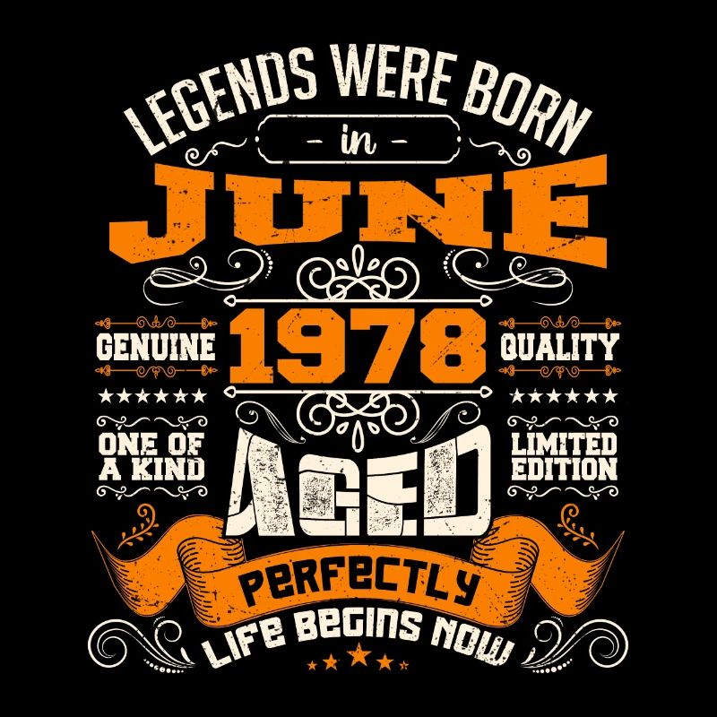 Legends wurden im Juni 1978 geboren | limitierte Auflage