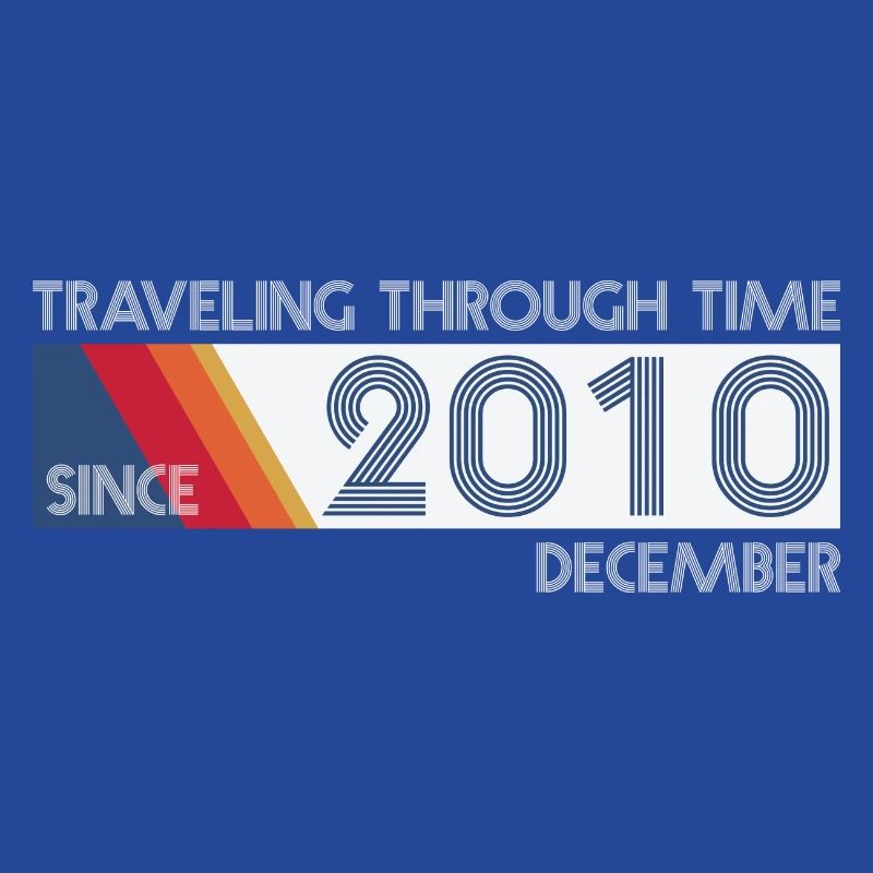 Funny Zeitreise Geburtstags Design December 2010