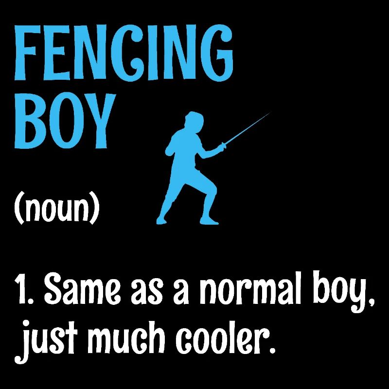Fencing Boy Same As A Normal Boy Just Much Cooler