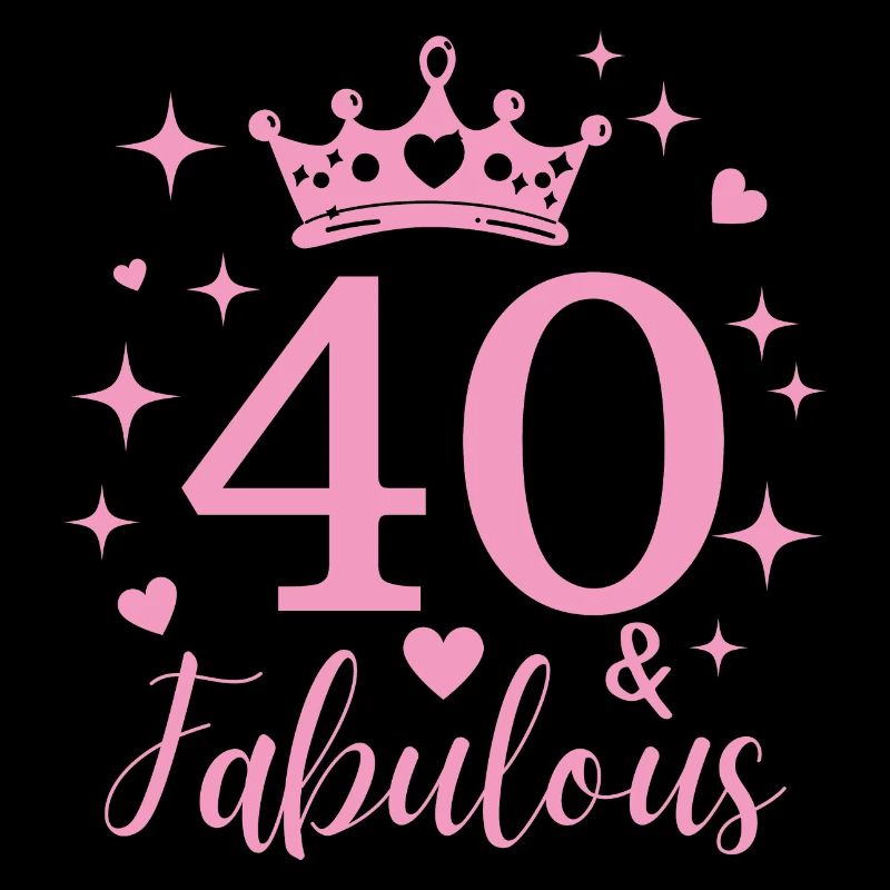 Fabelhafte 40. 40. Geburtstag