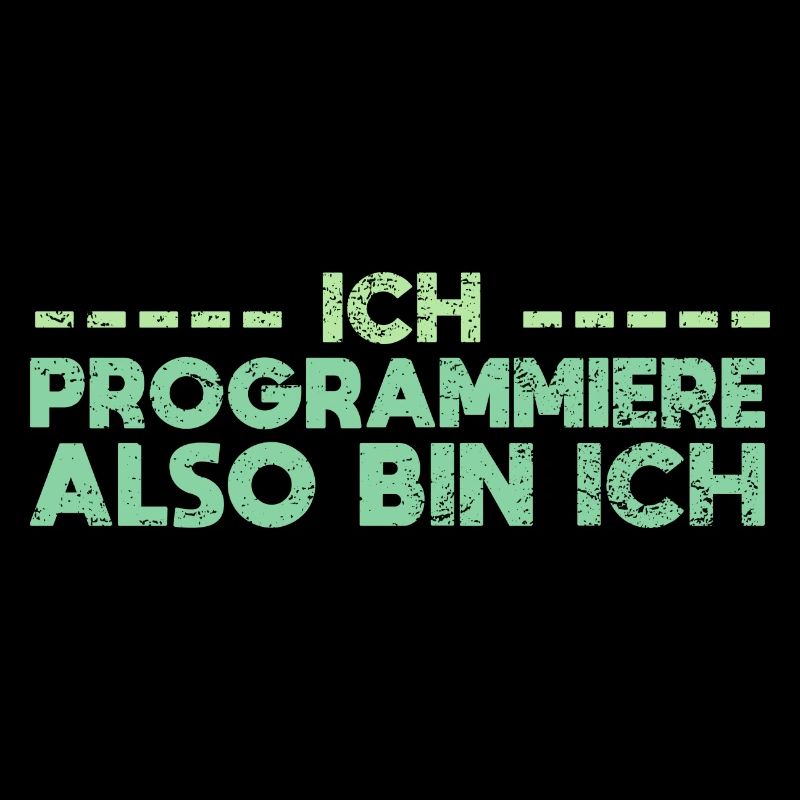 Ich Programmiere, Also Bin Ich