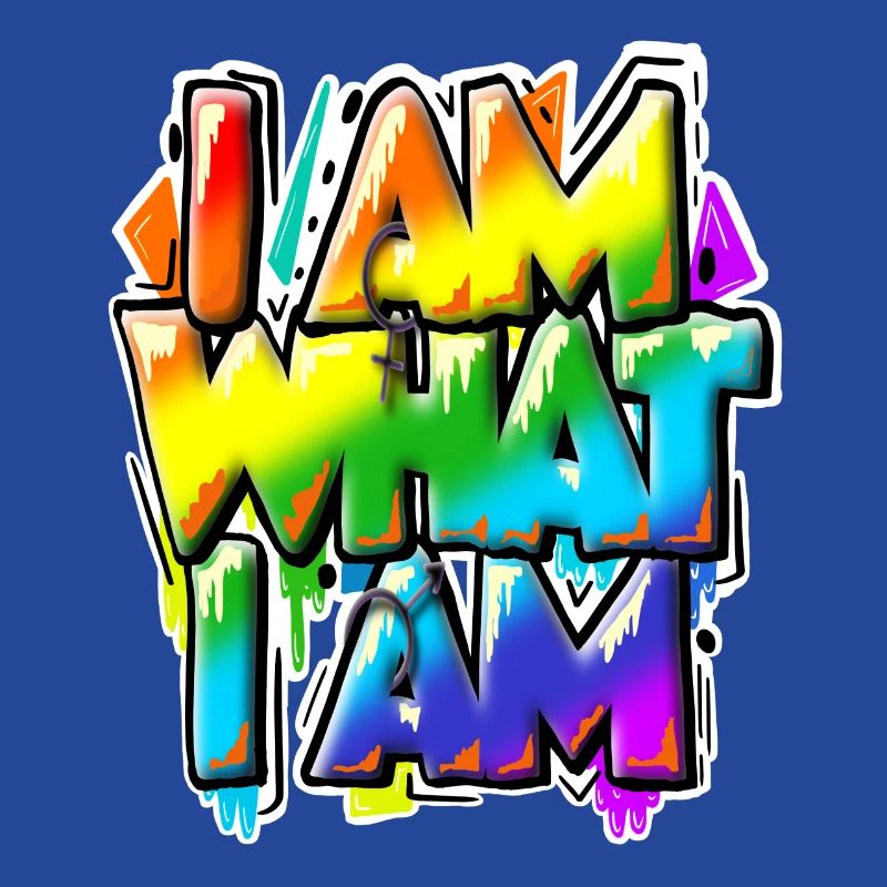 I am what I am - alles normal, oder?