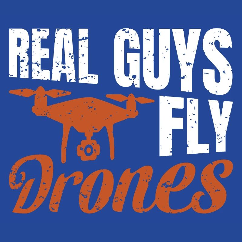 Real Guys fly Drones