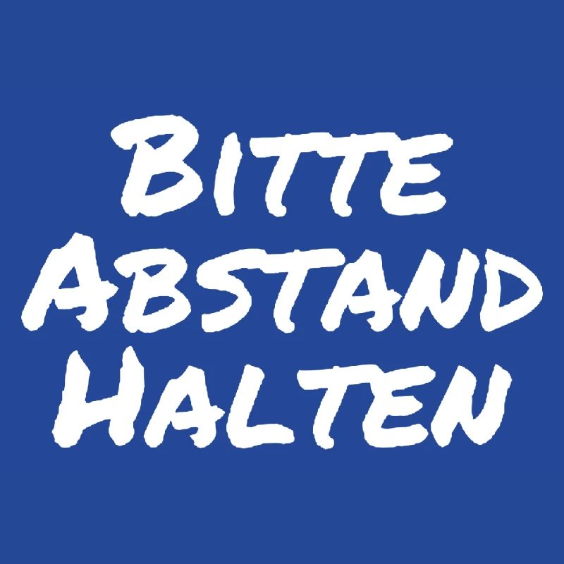 Bitte Abstand halten Morgenmuffel Langschläfer
