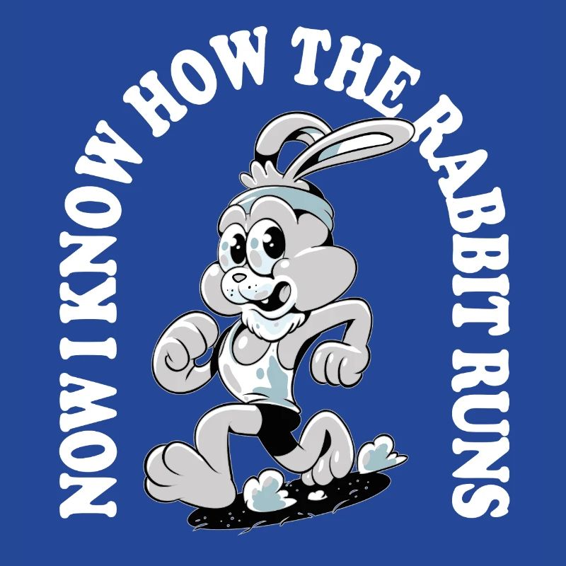 Now I Know How the Rabbit Runs – Denglisch Spruch