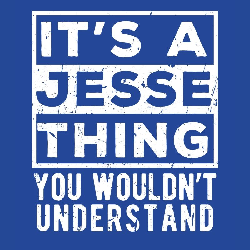 C’est une chose de Jesse que tu ne comprendrais pas