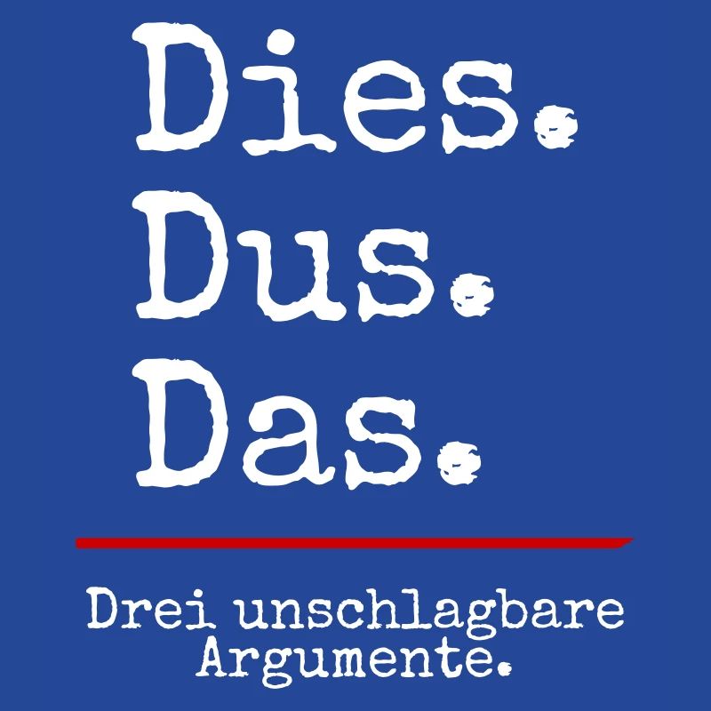 Dies Dus Das Argumente (black)