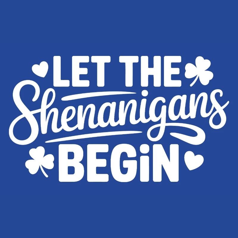 Shenanigans Begin: Playful Phrase Tee