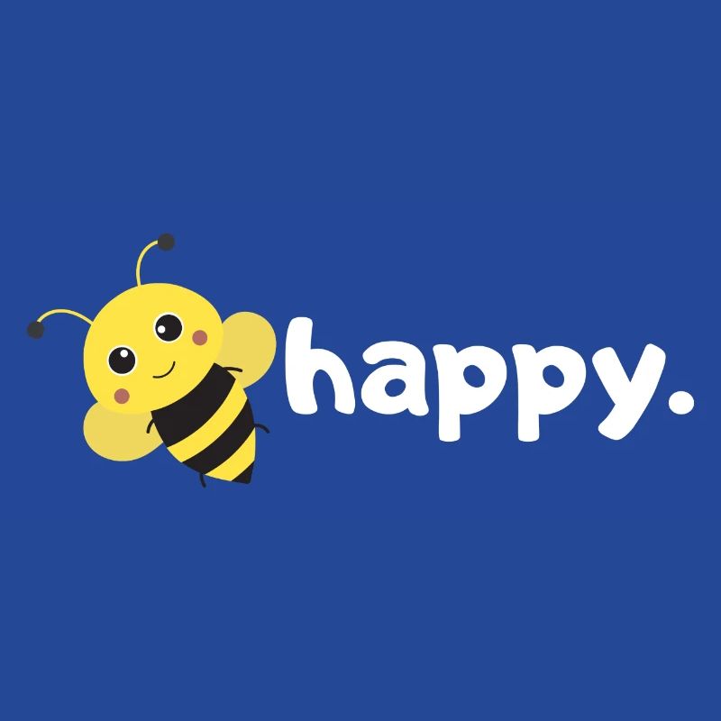 Abeille heureuse. Sois heureux. |conception d’abeille de jeu de mots drôle|