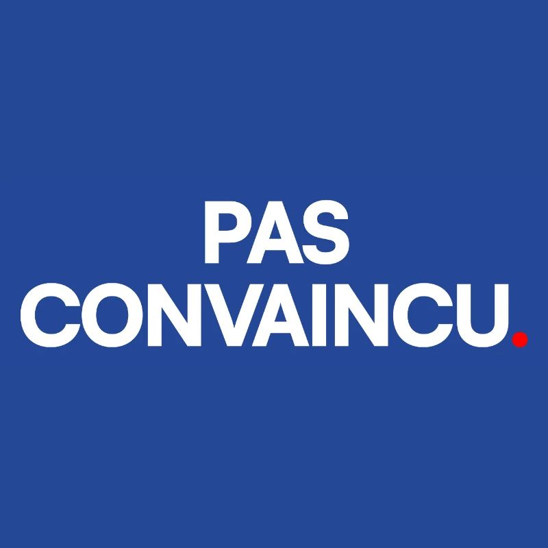 Pas convaincu