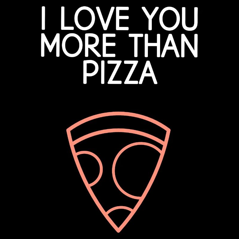 Je t’aime plus que la pizza