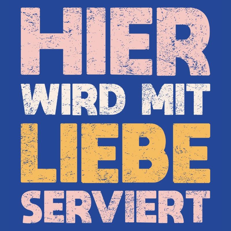 Hier Wird Mit Liebe Serviert