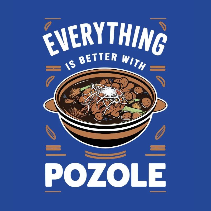 Everything is better with Pozole