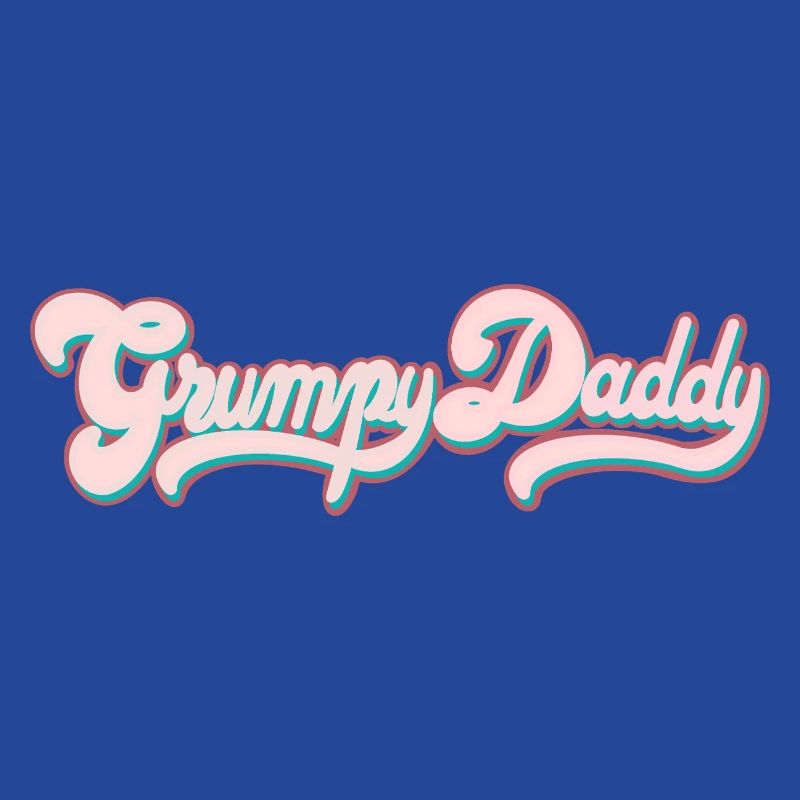 Grumpy Daddy Retro Script - Farbe "Sports Bra"