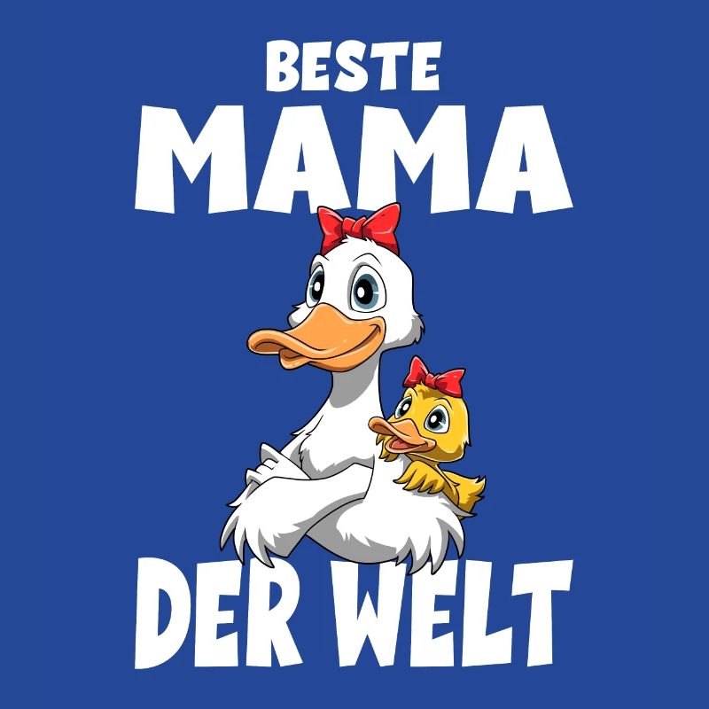 Beste Mama der Welt Muttertag Mutter Enten