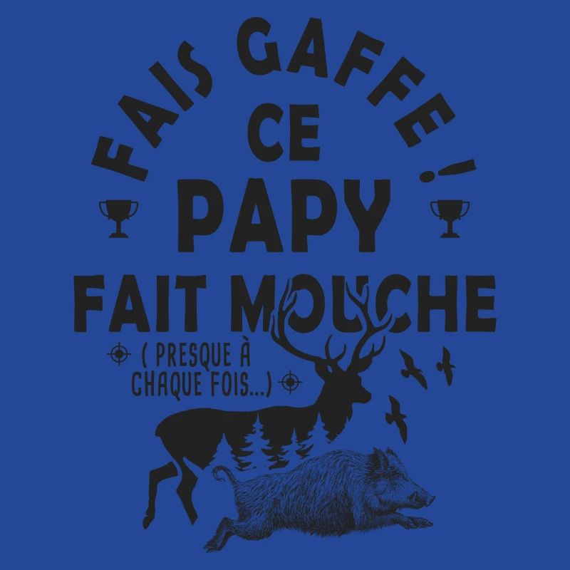 Chasse chasser papy fais mouche papi chasseur