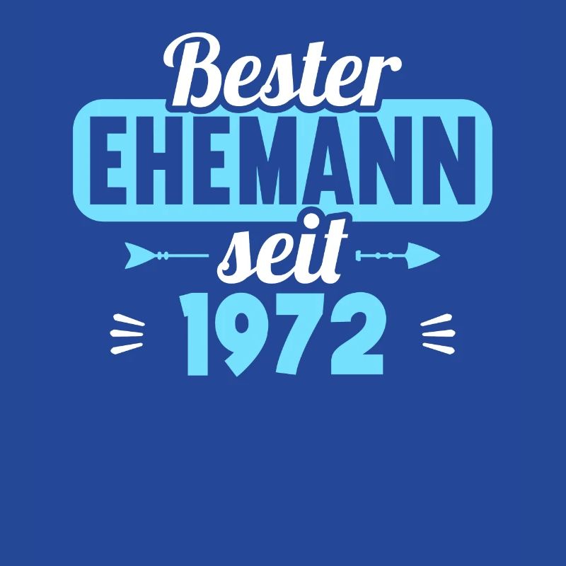 Beste Ehefrau Bester Ehemann seit 1972