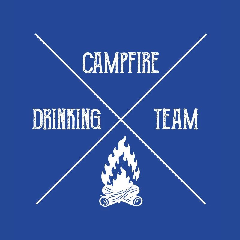 Campfire Drinking Team Camping Camper