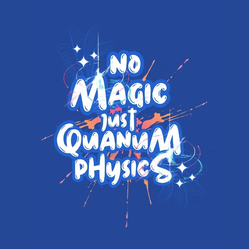 No Magic, just Quantum-Physics Design