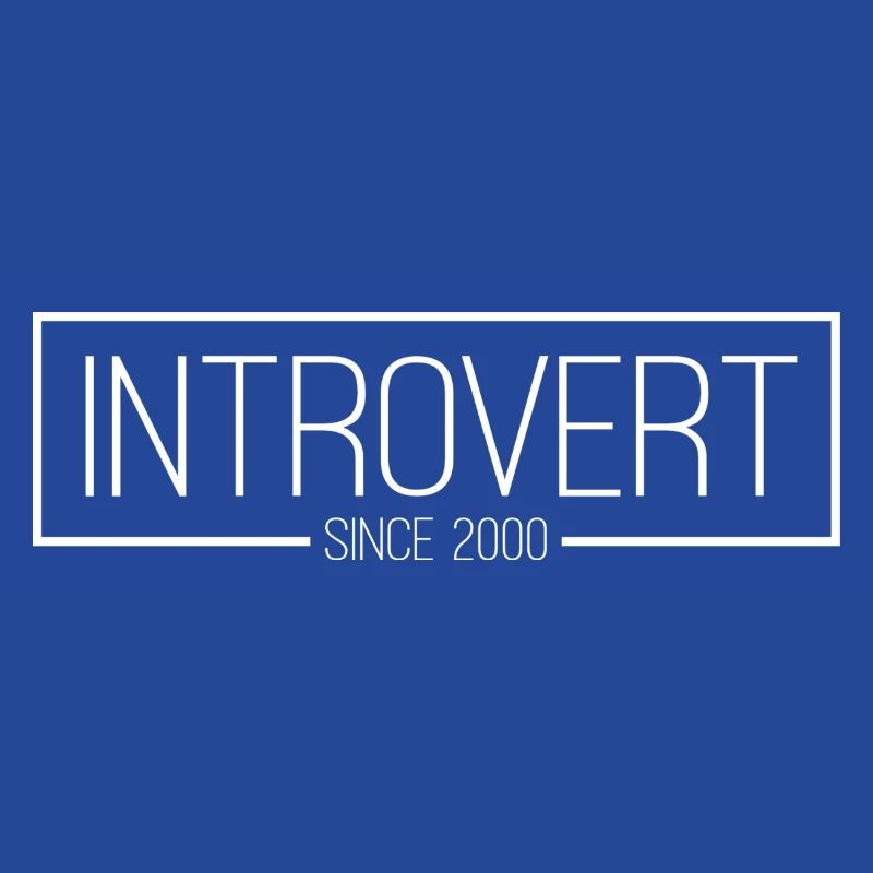 Introvert since 2000 white
