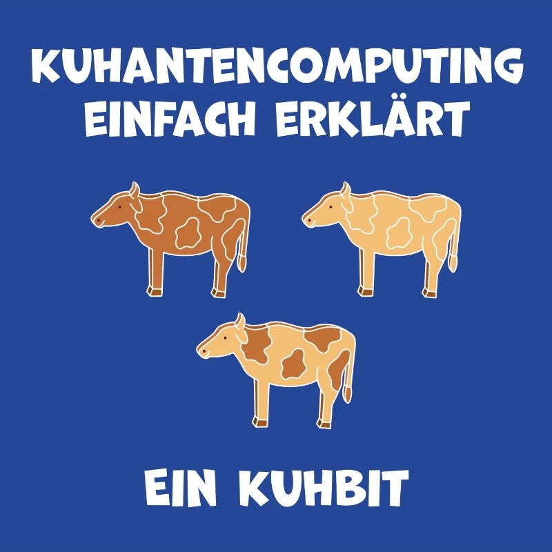 Quantencomputing mit Kühen Lustig Geschenk Kuhbit