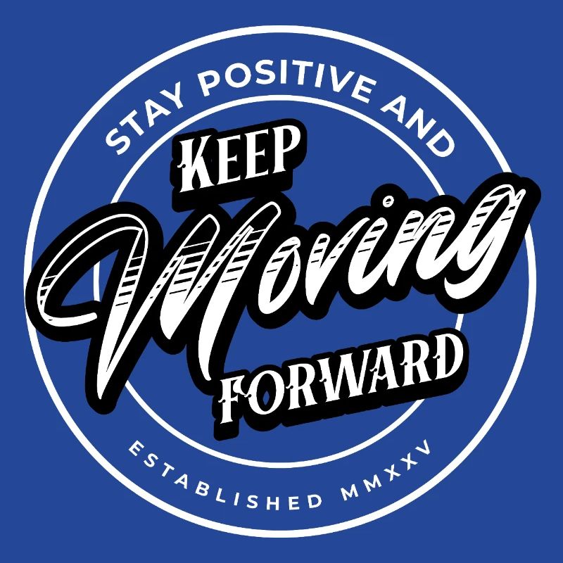 Rest Positive - Keep Moving Forward
