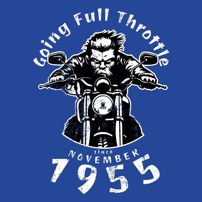 70. Geburtstag Going Full Throttle Since 11/1955