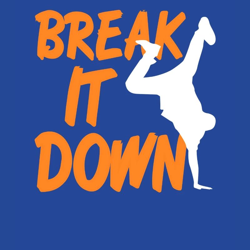 Break It Down Rhythm Motion Dance Power