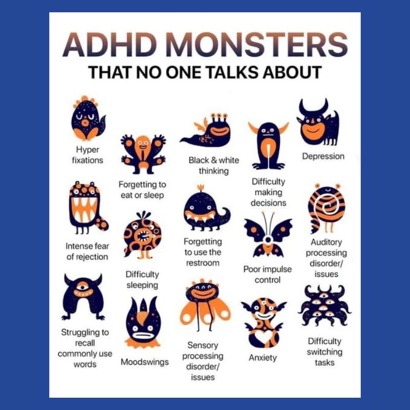 ADHD Monsters You Don’t Hear About
